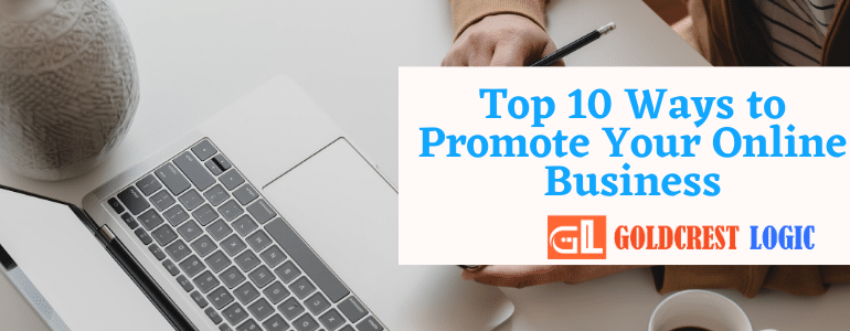 Top 10 Ways to Promote Your Online Business