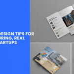 Brochure Design Tips for Manufacturing, Real Estate, and Startups